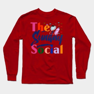 sunday social Long Sleeve T-Shirt